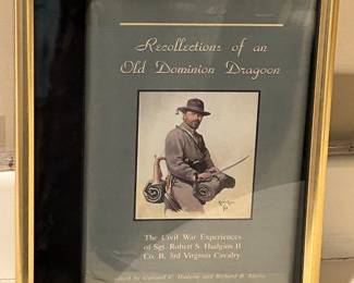 Framed Book "Recollections of an Old Dominion Dragoon: The Civil War Experiences of Sgt. Robert S. Hudgins II, Company B, 3rd Virginia Cavalry"