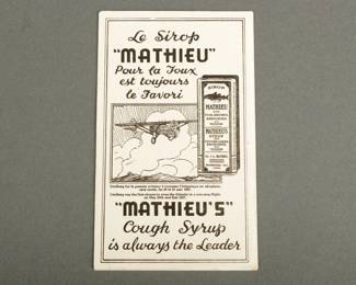 French & English Advertising Card. For Mathieu Cough Syrup. Shows Spirit of St. Louis. 6" x 3 1/2".