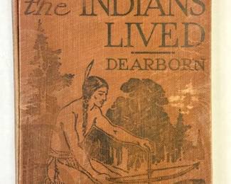 HOW THE INDIANS LIED BY DEARBORN