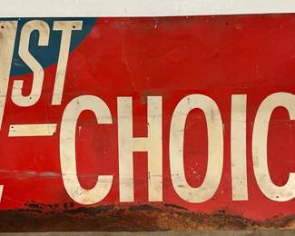 Metal ‘1st Choice’ Dealership Sign, 96in x 48in