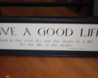 Framed picture "Life is Good"