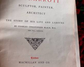 1875 Michael Angelo Buonarroti – Sculptor, Painter, Architect - The Story of His Life and Labours by Charles Christopher Black