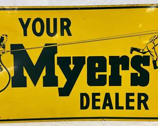 SS ‘Your Myers Dealer’ Metal Sign, 30×18 Inches