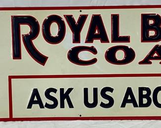 Emb. ‘Royal Blue Coal,’ Metal Sign 28in x 10in