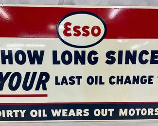 Esso ‘How Long Since You Last Oil Change?’ Metal Sign, 17 1/2 x 10 1/2 Inches