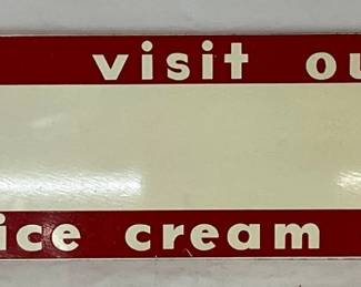 DS ‘Visit Our Ice Cream Dept.’ Sign, 39in x 10in