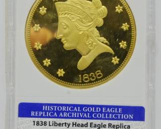 258 - 1838 Liberty Head Eagle Replica, 24K Clad