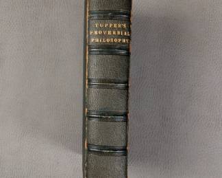 Tupper's Proverbial Philosophy by Martin F. Tupper, hardcover, leather bound;  published in 1855 by T. Hatchard in London