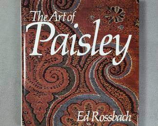 The Art of Paisley by Ed Rossbach, hardcover with dust jacket, published 1980 by Van Nostrand Reinhold Company, New York  