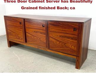 Lot 240 Danish Modern Rosewood Credenza. Three Door Cabinet Server has Beautifully Grained finished Back ca