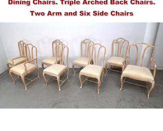 Lot 522 Set 8 Limed Wood French Style Dining Chairs. Triple Arched Back Chairs. Two Arm and Six Side Chairs 