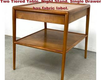Lot 81 WIDDICOMB by ROBSJOHN GIBBINGS Two Tiered Table. Night Stand. Single Drawer has fabric label. 