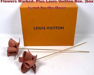 Lot 186 2pcs Louis Vuitton Origami Leather Flowers Marked. Plus Louis Vuitton Box. box is not for the flowe