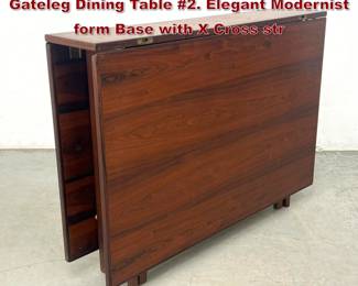 Lot 194 Elegant Rosewood MCM Drop Leaf Gateleg Dining Table 2. Elegant Modernist form Base with X Cross str