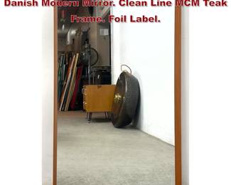 Lot 507 PEDERSEN and HANSEN Teak Danish Modern Mirror. Clean Line MCM Teak Frame. Foil Label. 