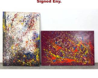 Lot 406 2pc Modernist Drip Paintings. Signed Eny. 