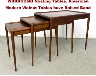 Lot 85 Set 3 ROBSJOHN GIBBINGS for WIDDICOMB Nesting Tables. American Modern Walnut Tables have Raised Band