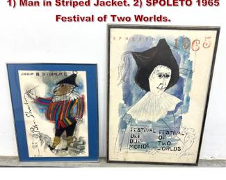 Lot 534 2pc BEN SHAHN Exhibition Posters. 1 Man in Striped Jacket. 2 SPOLETO 1965 Festival of Two Worlds. 