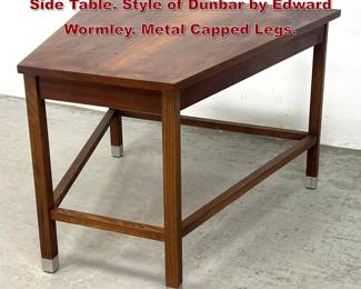 Lot 68 Mid Century Modern Walnut Wedge Side Table. Style of Dunbar by Edward Wormley. Metal Capped Legs. 