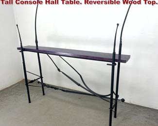 Lot 59 Studio Craft Steel and Forged Iron Tall Console Hall Table. Reversible Wood Top. 