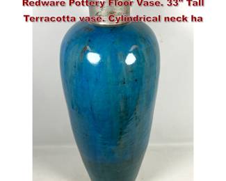 Lot 242 Modernist Turquoise Glazed Redware Pottery Floor Vase. 33 Tall Terracotta vase. Cylindrical neck ha