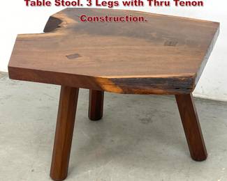 Lot 66 Live Edge Crotch Wood Slab Low Table Stool. 3 Legs with Thru Tenon Construction. 
