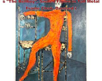 Lot 808 HUBERT PAPP Rendition of Soutine s The Bellboy. Seated Figure in Tall Metal Frame Chair. Dressed i