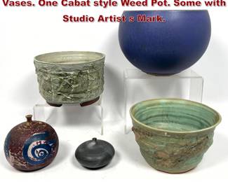 Lot 898 5pc Glazed Pottery Vintage Bowls Vases. One Cabat style Weed Pot. Some with Studio Artist s Mark. 