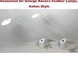 Lot 775 Pair 80s Postmodern Robert Sonneman for George Kovacs Feather Lamps. Italian Style 