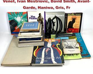 Lot 926 26 pcs Art Books. Picasso, Berner Venet, Ivan Mestriovic, David Smith, AvantGarde, Haniwa, Gris, Fr