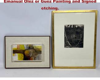 Lot 1333 2pcs Mid Century Modern Art. Emanual Olez or Guez Painting and Signed etching.