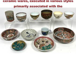 Lot 1566 12pcs Japanese porcelain and ceramic wares, executed in various styles primarily associated with the