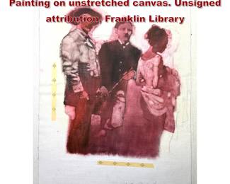 Lot 1500 BERNARD Bernie FUCHS Original Painting on unstretched canvas. Unsigned attribution, Franklin Library