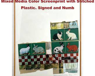 Lot 1188 Robert Rauschenberg Rabbit Chow Mixed Media Color Screenprint with Stitched Plastic. Signed and Numb