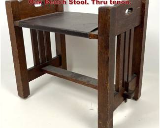 Lot 1641 Vintage Mission Arts and Crafts Oak Bench Stool. Thru tenon.