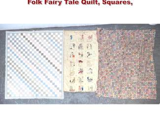 Lot 1579 3pcs Vintage Quilts. Yo Yo Quilt, Folk Fairy Tale Quilt, Squares,