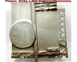 Lot 1313 Kathy and Bill Lair Pottery wall Plaque. Kirby s Mill Pottery. Stoneware.