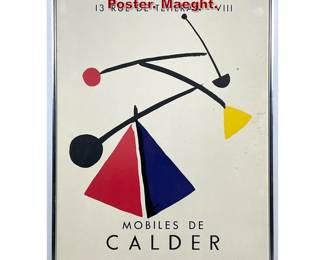 Lot 1337 Alexander Calder Mobiles Gallery Poster. Maeght.