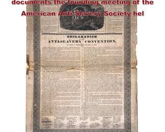 Lot 1584 Nineteenthcentury broadside documents the founding meeting of the American AntiSlavery Society hel