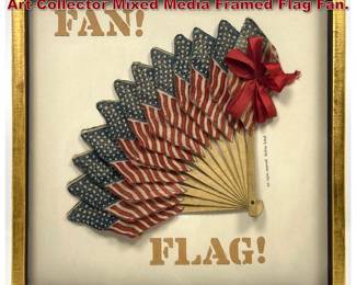 Lot 1292 Audrey Sabol Renowned Modernist Art Collector Mixed Media Framed Flag Fan.