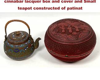 Lot 1559 2pc Asian Lot. Chinese carved cinnabar lacquer box and cover and Small teapot constructed of patinat