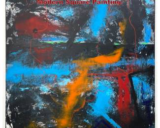 Lot 1216 Large Dennis Sakelson Abstract Modern Square Painting.