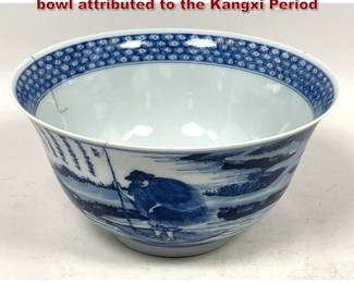 Lot 1557 Chinese blue and white porcelain bowl attributed to the Kangxi Period