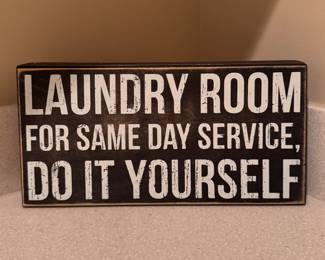Laundry Room Sign. 