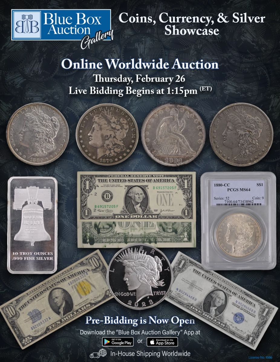 Coins, Currency, & Silver Showcase