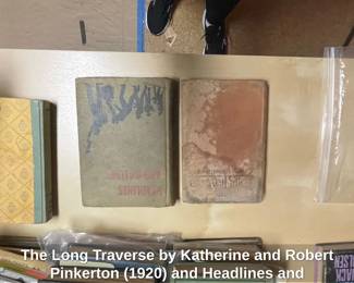 The Long Traverse by Katherine and Robert Pinkerton and Headlines and ByLines
