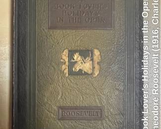 A Book Lovers Holidays in the Open by Theodore Roosevelt , Charles Scribners Sons