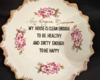 Roy Rogers Museum My House is Clean Enough Decorative Plate