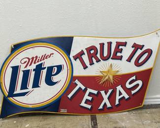 Miller Lite True to Texas Advertising Sign