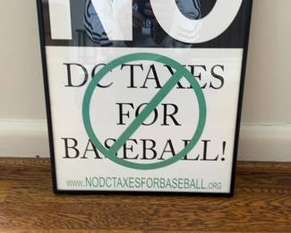 Framed NO DC Taxes For Baseball Political Protest Sign